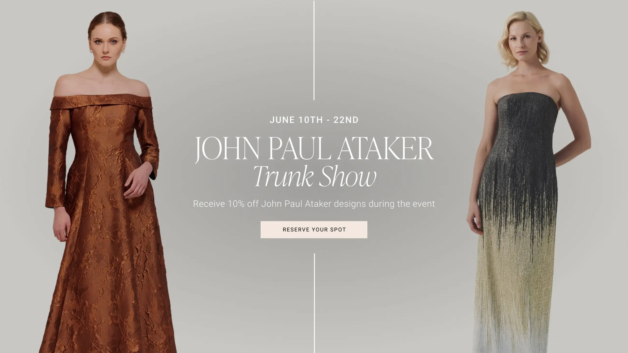 John Paul Ataker dresses at Soiree by the Bridal Room - desktop banner
